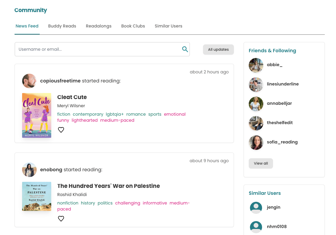 Desktop view of the new StoryGraph Community page. There is a heading up top in green reading "Community" and underneath is a horizontal navigation tab bar with the options: News Feed (which is the currently selected option), Buddy Reads, Readalongs, Book Clubs, and Similar Users.