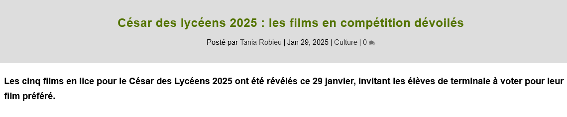 César des lycéens 2025 : les films en compétitions dévoilés. Résumé : Les cinq films en lice pour le César des Lycéens 2025 ont été révélés ce 29 janvier, invitant les élèves de terminale à voter pour leur film préféré.