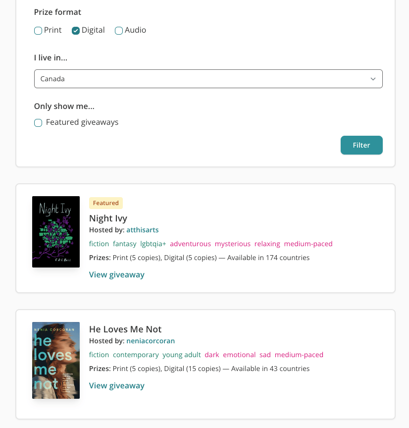 Screenshot of the bottom of the new Giveaways filter menu. Three checkboxes are at the top of the screen labelled Print, Digital, and Audio. Digital is checked. Then there's a dropdown of countries labelled "I live in..." and "Canada" is selected. Finally there's a checkbox labelled "Only show me...Featured giveaways" and this is unchecked. There's a green filter button underneath that and the first two results are visible.