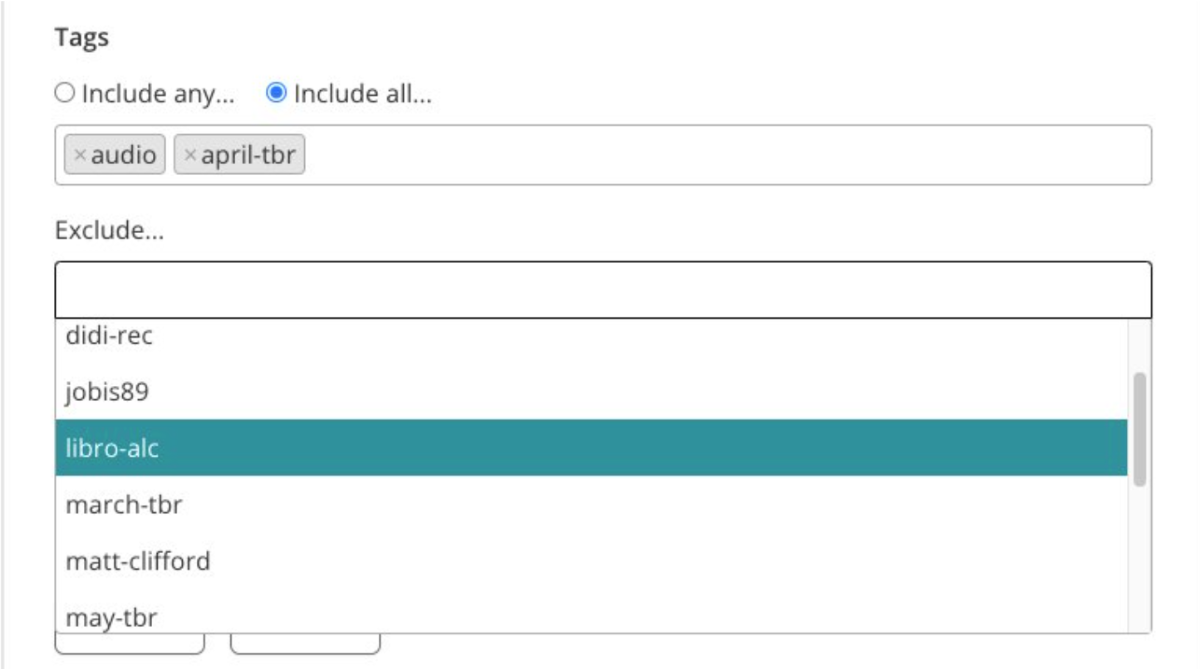 Screenshot of a section of the filter menu on the To-Read Pile page. The heading reads "Tags" and there are two radio buttons above a select field: "Include any..." and "Include all...". Underneath that is another select field and the label reads "Exclude..."