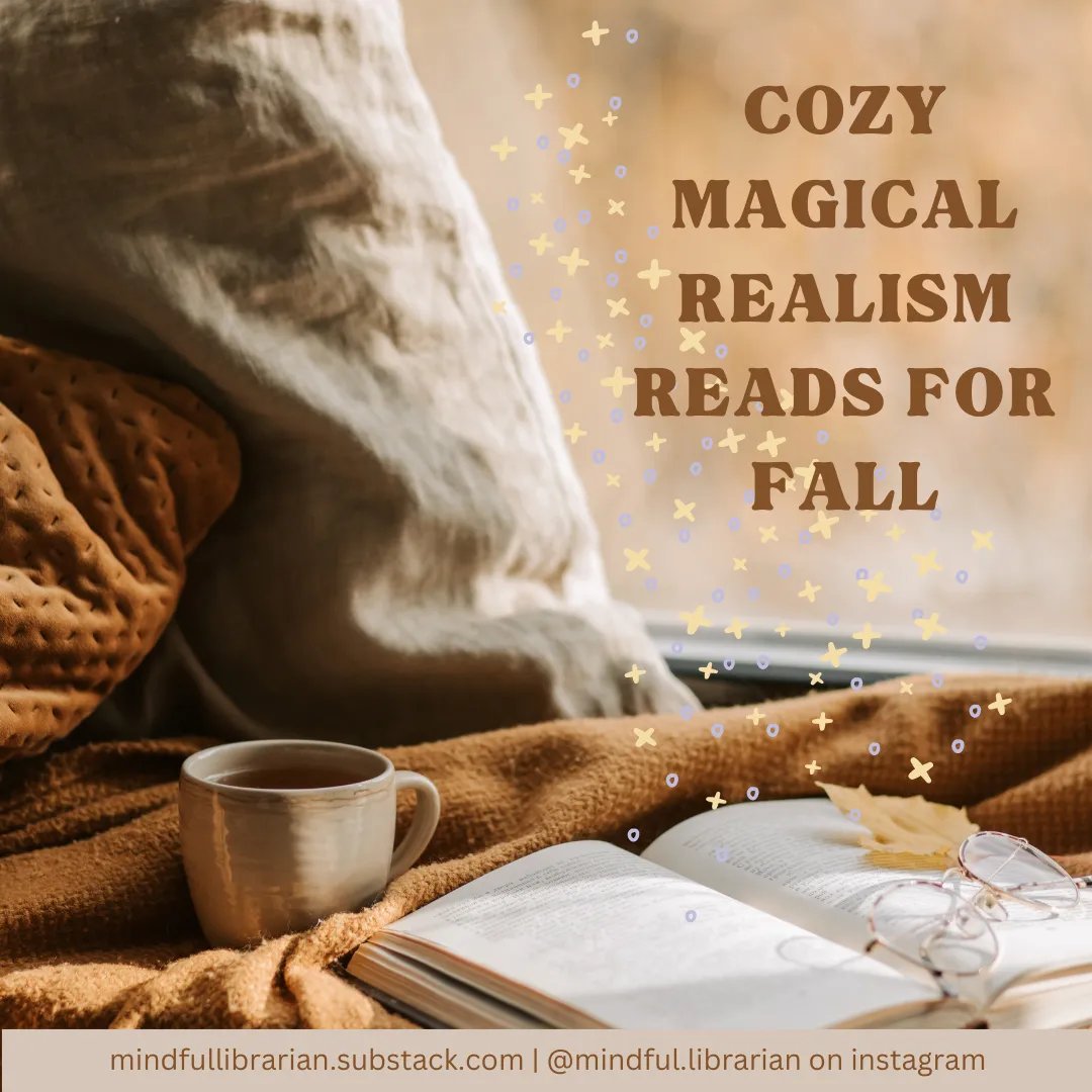 Cozy Magical Realism Reads for Fall