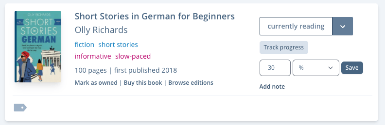 A screenshot of a book pane. There is a book cover image and information about the book, including title and author. On the right-hand side, the book is labelled as "currently reading". There's a "Track progress" button and an extended form. The values '30' and '%' are selected. There's a "Save" button and underneath the form an "Add note" link.