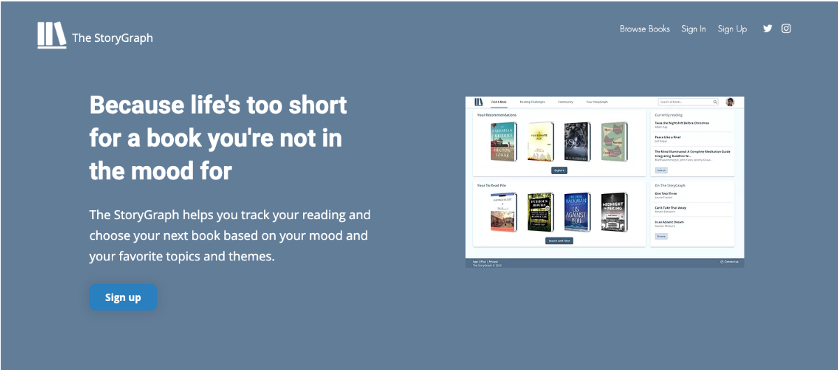 Hero image from the old StoryGraph landing page. There is a dark blue background. On the left, in white text reads the strapline and a description of what StoryGraph does. On the right is a full-screen screenshot of an old version of StoryGraph's hoempage.