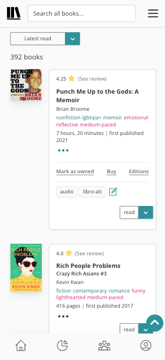 Screenshot of the StoryGraph mobile book list view. The top book pane is of "Punch Me Up to the Gods" by Brian Broome. At the top of the pane, above the title, there's a 4.25 number alongside a gold star icon and a link to "see review". Underneath the title, the data is as follows: author, genres, moods, duration of audiobook, publication year, links to mark the book as owned, buy the book, or browse editions, the custom tags section, and the dropdown to indicate the book's read status.