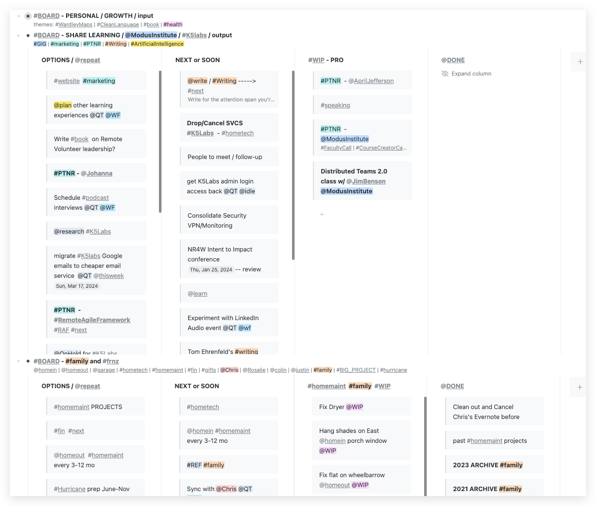 A screenshot of multiple tables in Workflowy.com showing columns with Options, Next, Work in Progress and Done.  Each column has cards showing different professional and personal tasks.