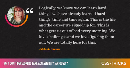 3 Ways We Fail to Take Accessibility Seriously | CSS-Tricks