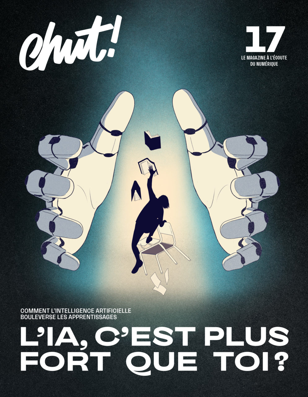 Couverture Chut 17. Deux mains robotiques entourent un personnage qui grimpe sur son bureau pour attraper des livres qui semblent flotter.