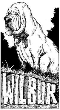 Wilbur, hound dog and good boy Wilbur, hound dog and good boy