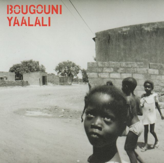 Bougouni Yaalali CD cover