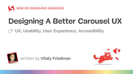 Designing A Better Carousel UX — Smashing Magazine