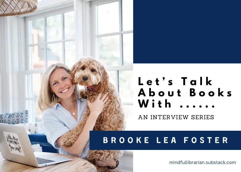 Let's Talk About Books With Brooke Lea Foster