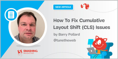 How To Fix Cumulative Layout Shift (CLS) Issues — Smashing Magazine