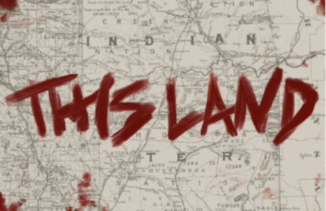 a black and white map of a portion of Indian Territory in the US with This Land painted on top in red