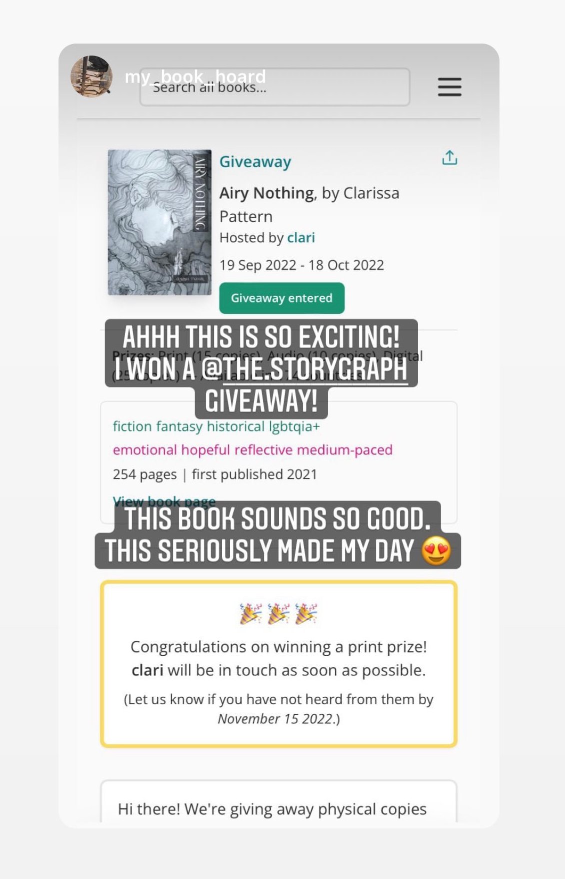 Screenshot of an Instagram story from user @my_book_hoard. Superimposed on the StoryGraph giveaway page showing they have successfully claimed their prize is the following text, in caps: "Ahh this is so exciting. I won a StoryGraph giveaway. This book sounds so good. This seriously made my day. 😍"