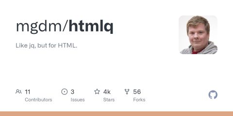 GitHub - mgdm/htmlq: Like jq, but for HTML.