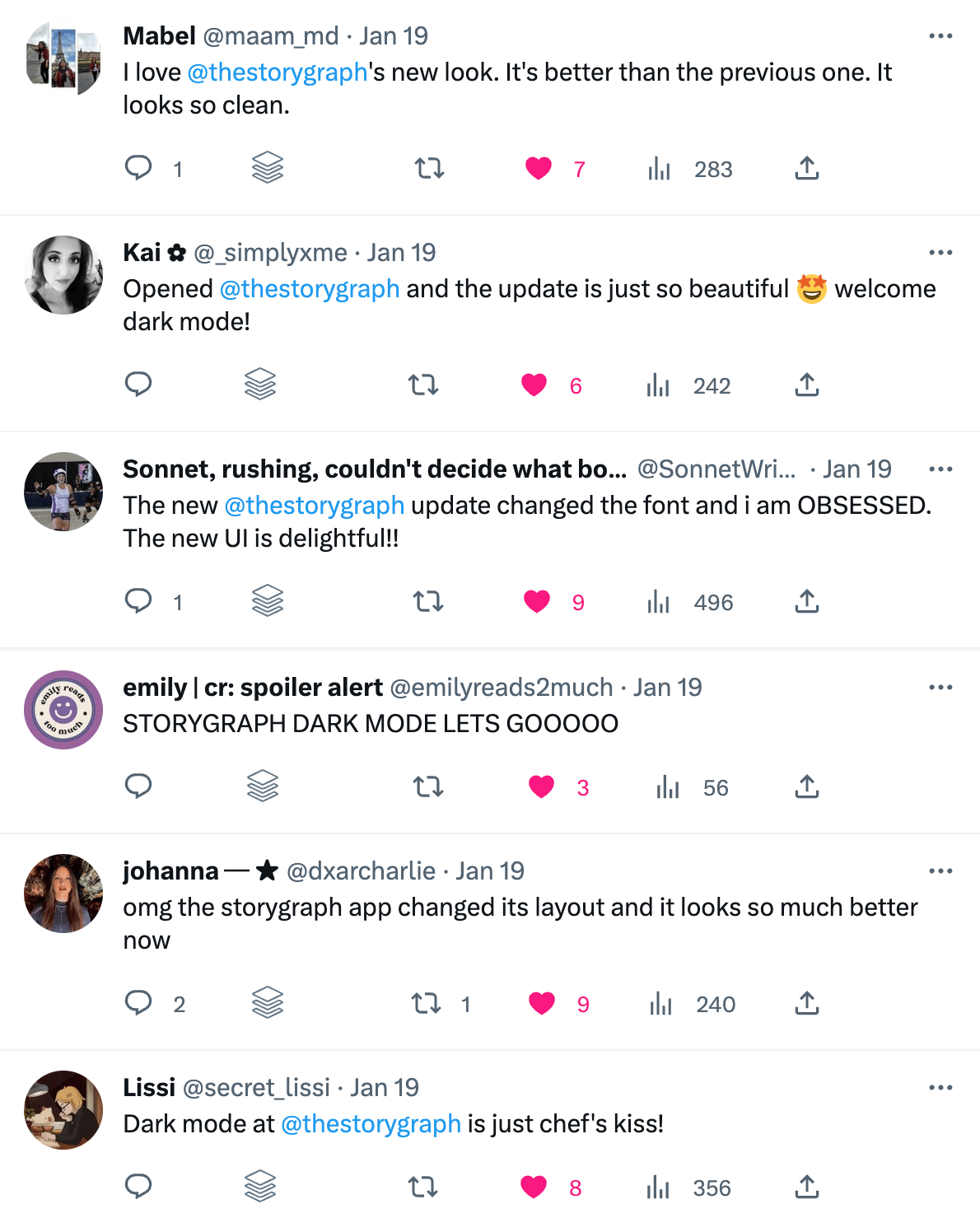 A series of tweets praising our new design and Dark Mode. The top three read: "I love @thestorygraph's new look. It's better than the previous one. It looks so clean"; "Opened @thestorygraph and the update is just so beautiful welcome dark mode!"; "The new @thestorygraph update changed the font and i am OBSESSED. The new UI is delightful."