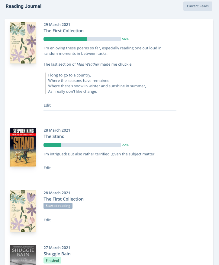 A screenshot of the "Reading Journal" page on The StoryGraph. On the top is the page title, and to the top right, there's a link to "Current Reads". Underneath, the page is divided into 3 sections. Each represents a journal entry. The one at the tops shows the reader is 56% through a poetry collection. There is an added note that they are enjoying the book of poems and they've written out parts of one of the last poems they read in the book as "it made [them] chuckle."