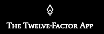 The Twelve-Factor App