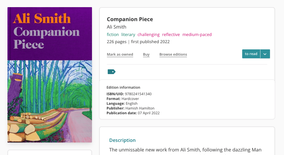 Screenshot of the book page for Ali Smith's "Companion Piece" on The StoryGraph. Underneath the book information pane, is a section labeled "Edition information" and the ISBN, Format, Language, Publisher, and Publication date is listed.