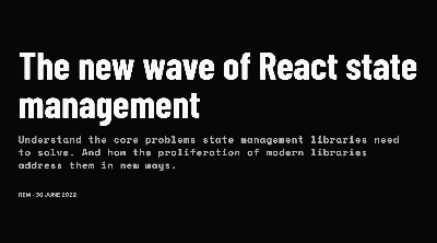 The new wave of React state management