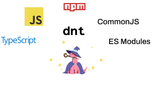dnt — the easiest way to publish a hybrid npm module for ESM and CommonJS