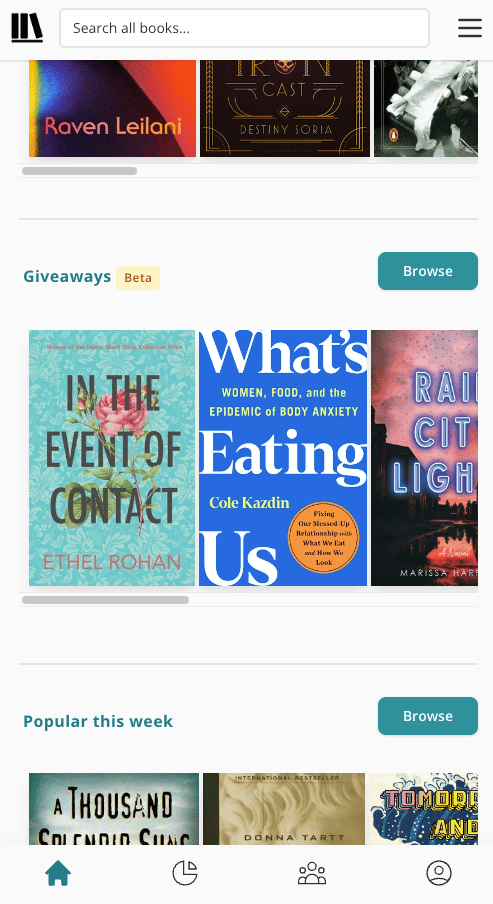 Screenshot showing a new section on the homepage. It's labelled "Giveaways" with a yellow "Beta" label next to the heading. To the right is a green button labelled "Browse". Underneath the heading are three book covers laid out horizontally (the third book is cut off) and there is a horizontal scroll bar underneath.