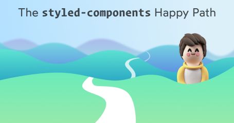 The styled-components happy path