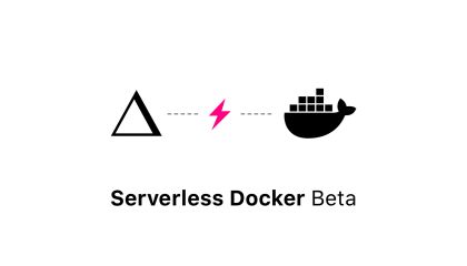 Serverless Docker Beta