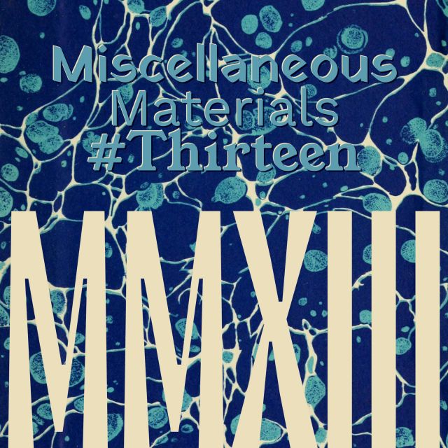 MM013 Miscellaneous Materials Collection #13