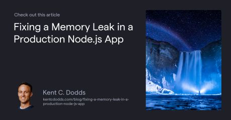 Fixing a Memory Leak in a Production Node.js App