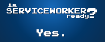 Is service worker ready?