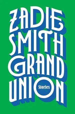 Grand Union: Stories Fiction Grand Union: Stories Fiction