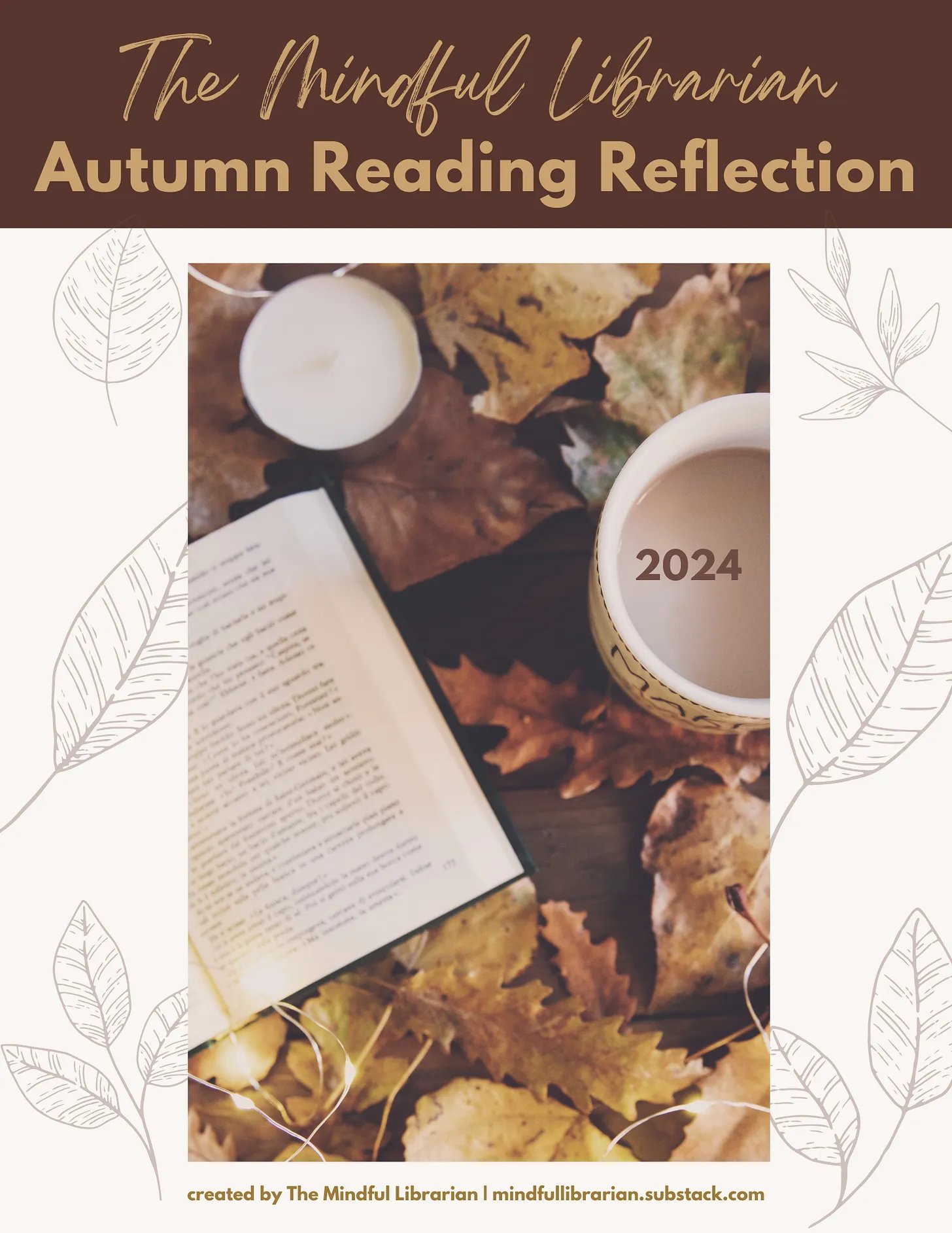 IT'S HERE! The Mindful Librarian Autumn Reading Reflection