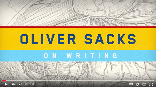Oliver Sacks on Writing [enable images; click to view]