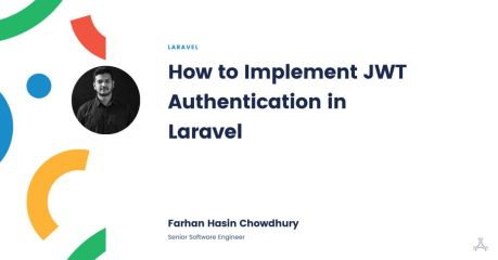 An In-Depth Guide To Implementing JWT Authentication in Laravel | Adeva