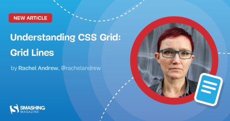 Understanding CSS Grid: Grid Lines — Smashing Magazine