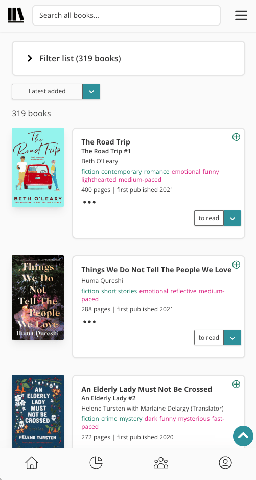 Screenshot of the old StoryGraph list view. The book covers are separate to the left, and to the right, is the book pane with a lot of textual information: book title, author, moods, pace, pages, publication year. Top right is a plus icon, and bottom left are three dots indicating further options.
