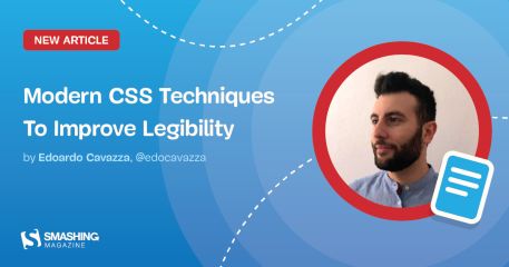 Modern CSS Techniques To Improve Legibility — Smashing Magazine
