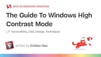 The Guide To Windows High Contrast Mode — Smashing Magazine