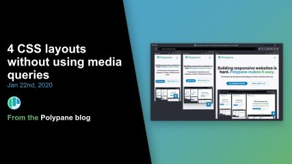 4 CSS layouts without using media queries | Polypane browser for dev & design