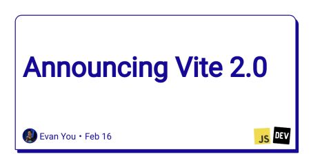Announcing Vite 2.0