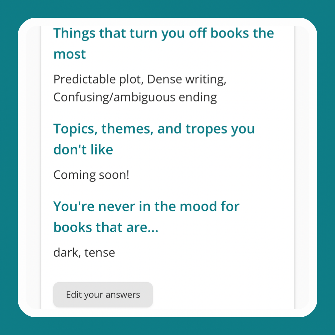 Screenshot of a user's reading preferences survey in StoryGraph. There's a new heading: "Topics, themes, and tropes you don't like" and underneath the text reads: "Coming soon!".