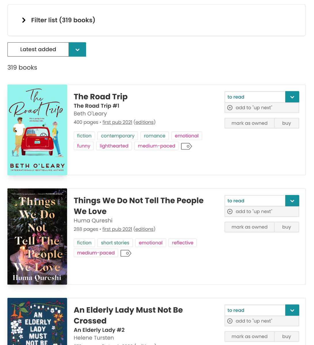 The new desktop list view, which features three columns per book. The first column is the book cover, the second features the standard book information, including moods and pace, and the third column features the read status dropdown, and then a menu of buttons underneath: add to up next, mark as owned, and buy.