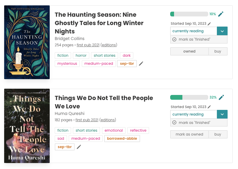 StoryGraph book panes for The Haunting Season: Nine Ghostly Tales for Long Nights by Bridget Collins and others and Things We Do Not Tell the People We Love by Huma Qureshi. 