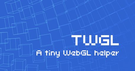 TWGL.js, a tiny WebGL helper library
