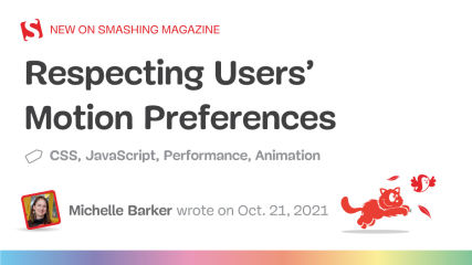 Respecting Users’ Motion Preferences — Smashing Magazine