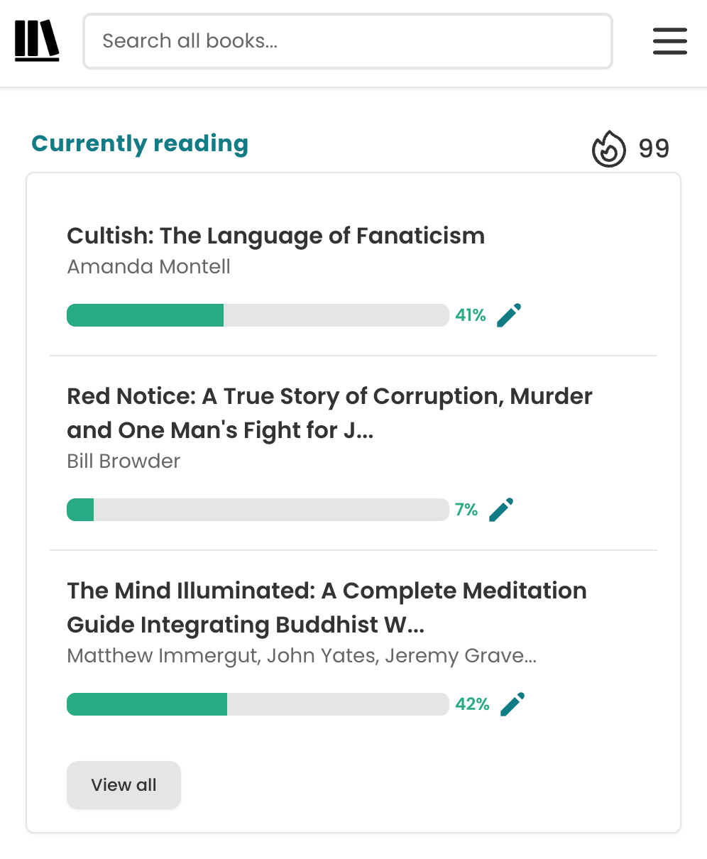 Screenshot of the top of the homepage on mobile. Top right, above the "currently reading" section, is an black outline flame icon — a streak counter — with the number 99 after it, implying a streak of 99 days long so far.