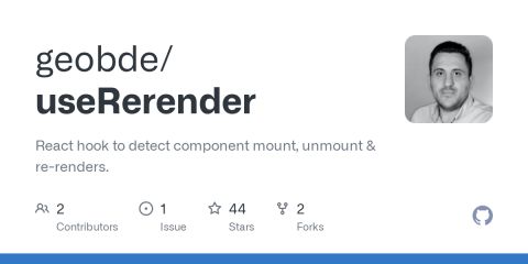 GitHub - geobde/useRerender: React hook to detect component mount, unmount & re-renders.