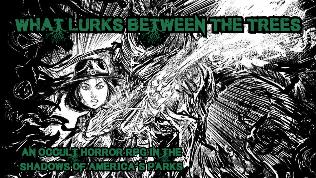 Project image for What Lurks Between The Trees: A Horror RPG