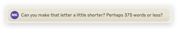 A prompt reading: Can you make that letter a little shorter? Perhaps 375 words or less?